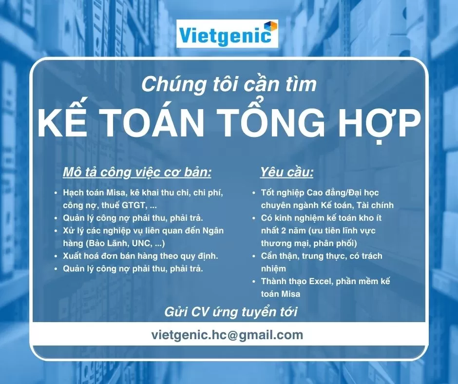 ? [TUYỂN DỤNG] KẾ TOÁN TỔNG HỢP – LÀM VIỆC TẠI HÀ NỘI